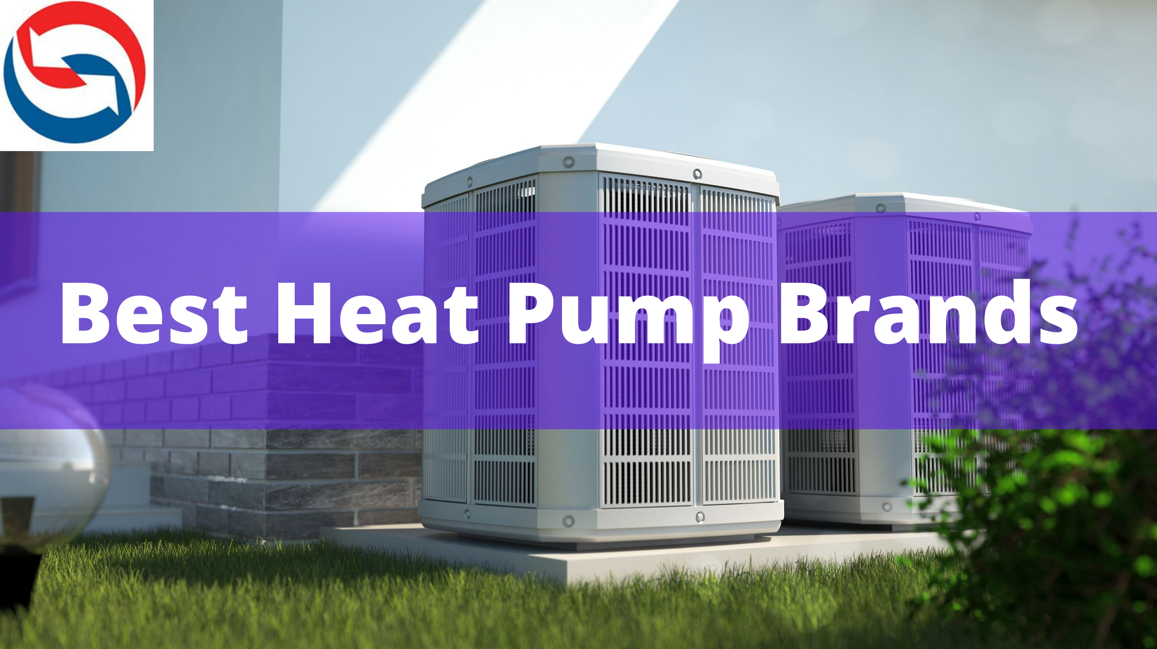 Best Heat Pump Brands