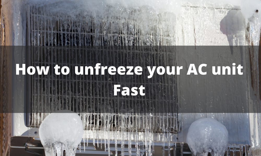How to unfreeze your AC fast